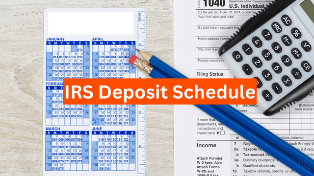 IRS Deposit Schedule 2024 – Tax Refund Filing Important Dates 