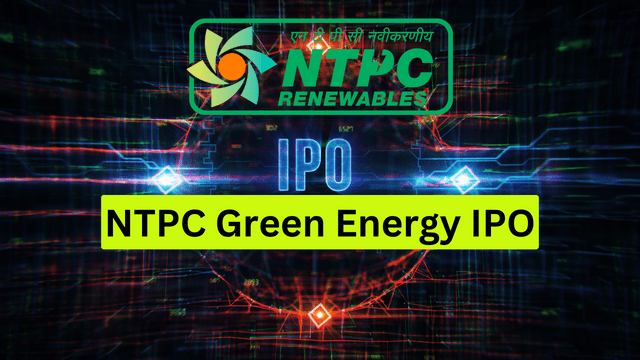 NTPC Green Energy IPO – Key Features and Latest Updates are here!