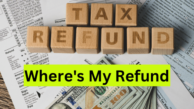Where’s My Refund – Track IRS Tax Return Status @irs.gov