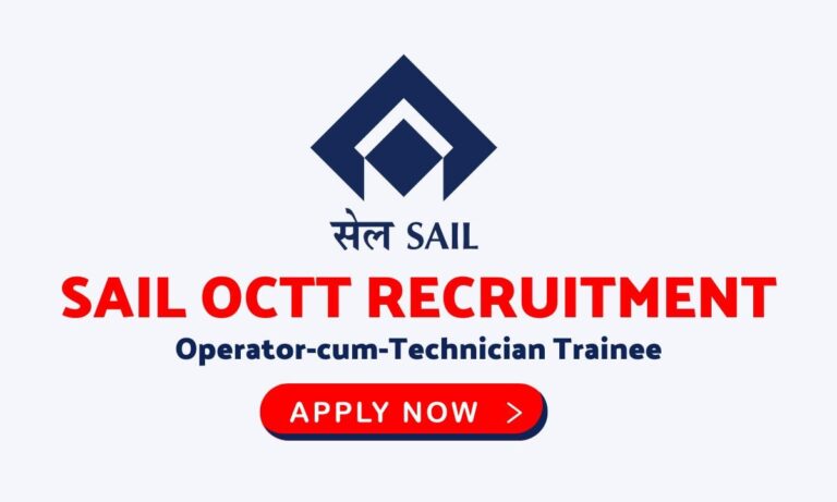 SAIL Recruitment 2024, OCTT Vacancy Notification Released, Check Application Dates