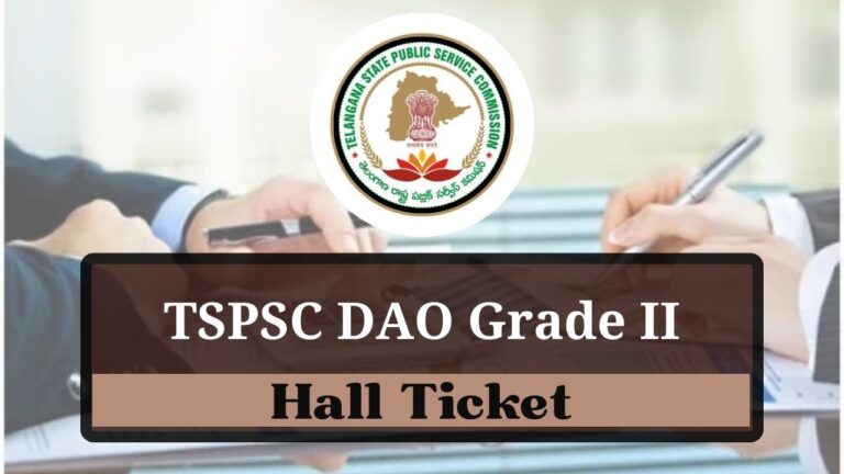 TSPSC DAO Hall Ticket 2024, Written Exam Date Announced, Check Link