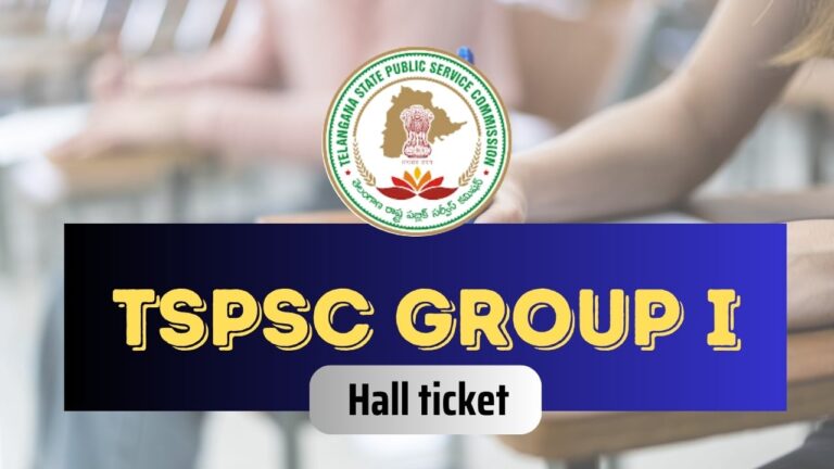 TSPSC Group 1 Hall Ticket 2024, Preliminary Exam Date Notice, Check Paper Pattern