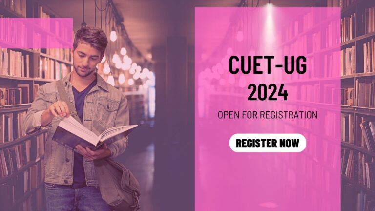 CUET UG 2024 Application Form Available, Check Notification and Apply Online