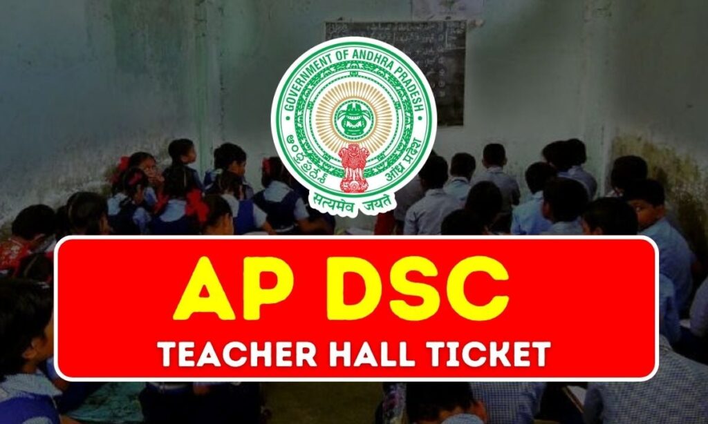 AP DSC Teacher Hall Ticket