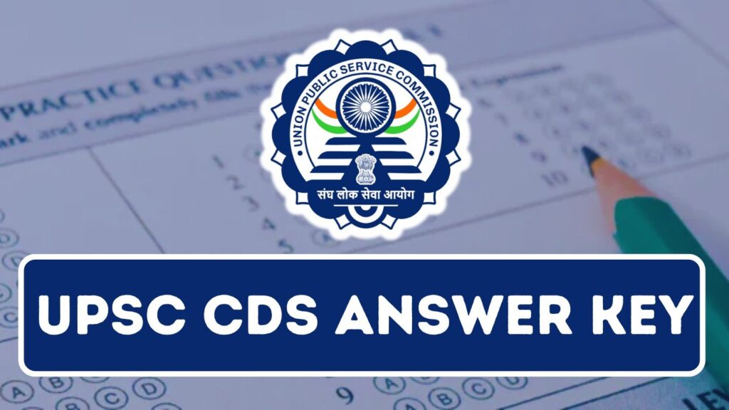 UPSC CDS Answer Key