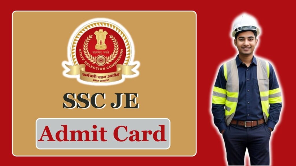 SSC JE Admit Card