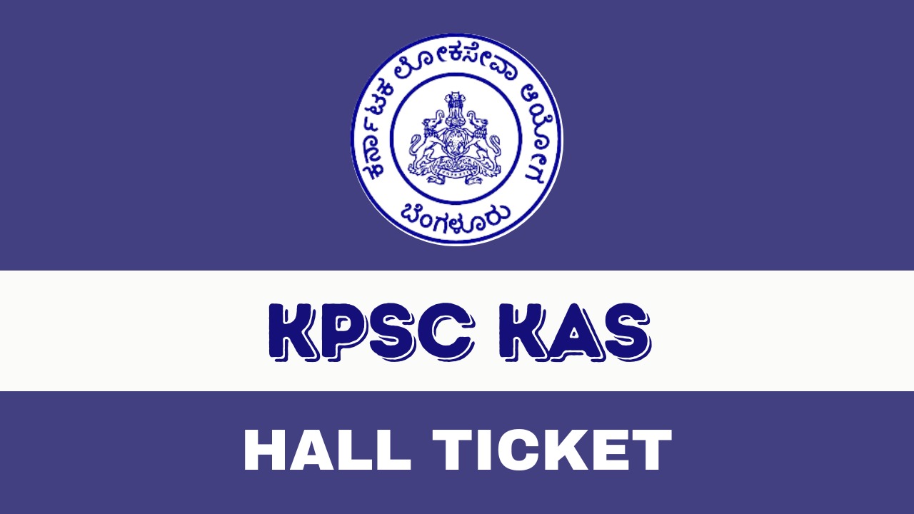 KPSC KAS Prelim Hall Ticket