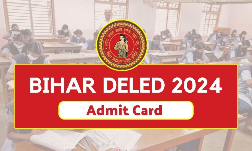 Bihar DELED Admit Card