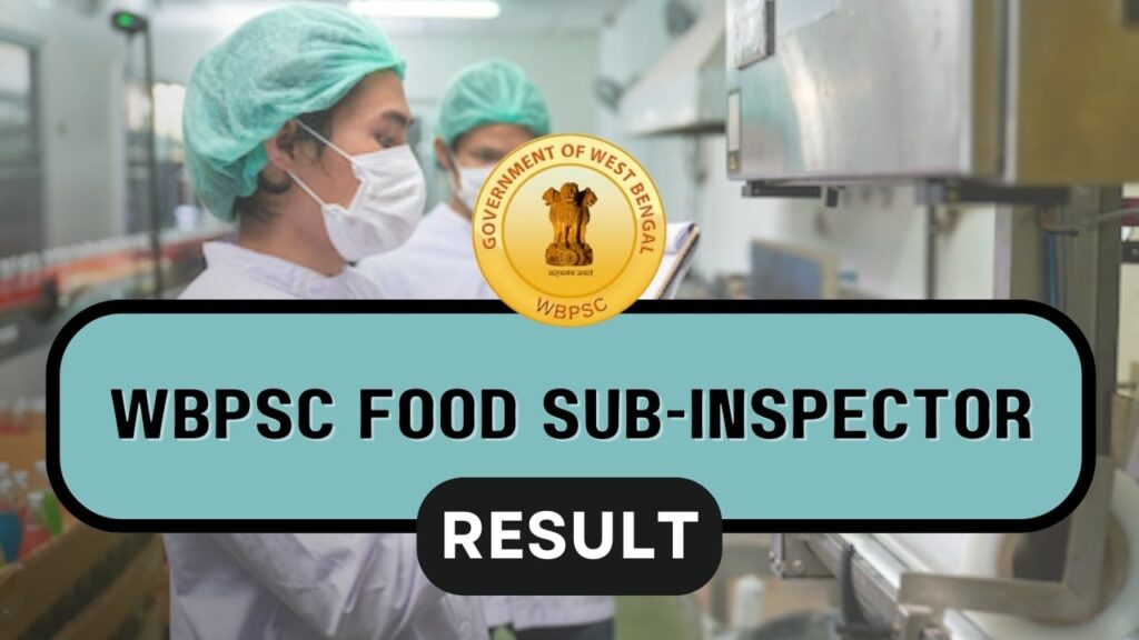 WBPSC Food SI Result 2024, Check Written Exam Expected Cut Off Marks