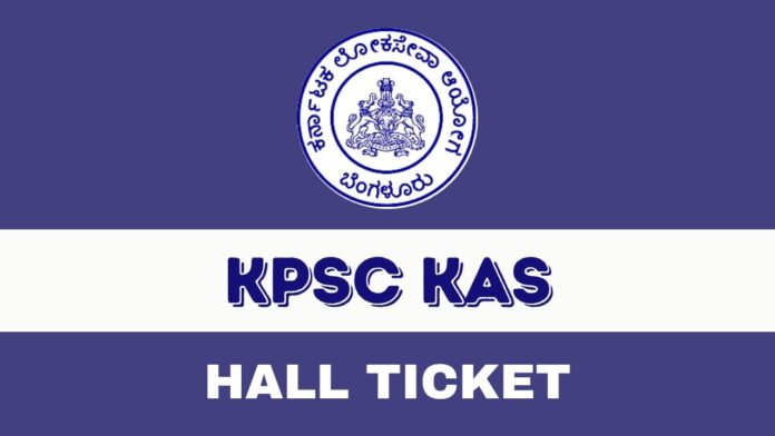 KPSC KAS Prelim Hall Ticket