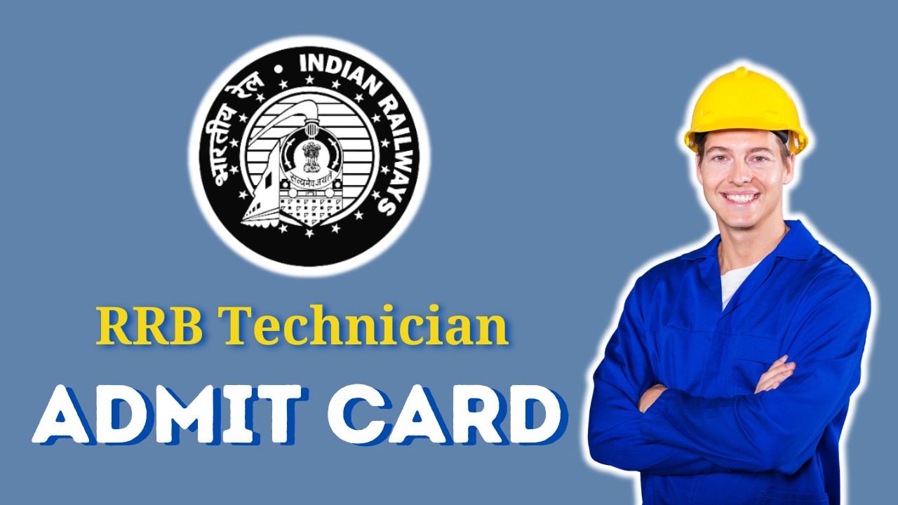 RRB Technician Admit Card
