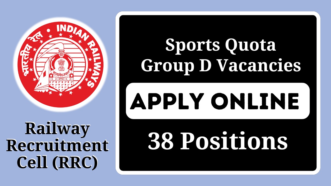 RRC Sports Quota Group D Vacancies 