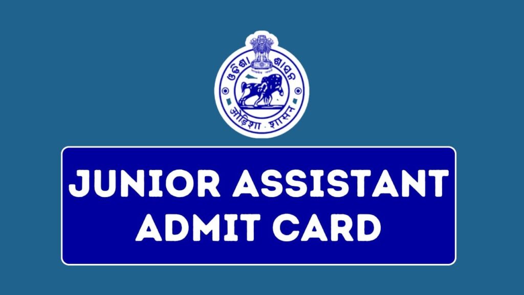 SSB ODISHA JUNIOR ASSISTANT ADMIT CARD