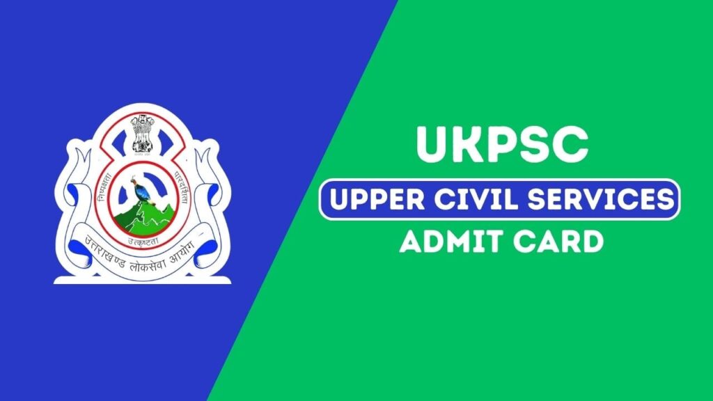 UKPSC PCS ADMIT CARD