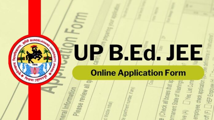 UP B.ED. JEE Application Form