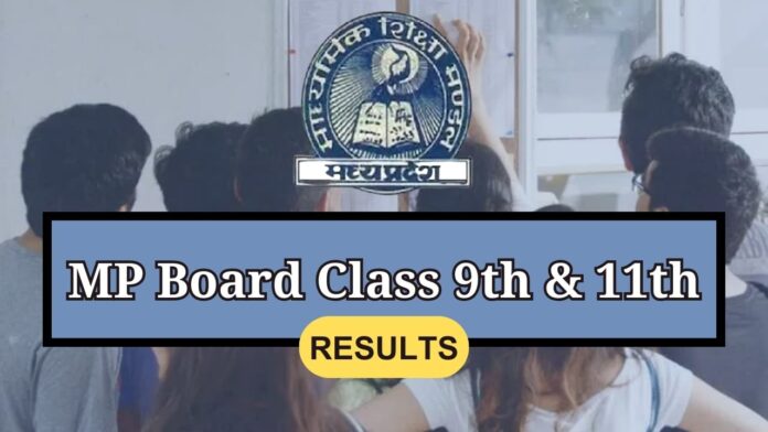 MPBSE 9th and 11th Results 2024