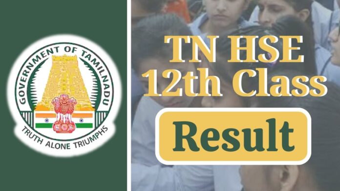 TN HSE 12th Class Result