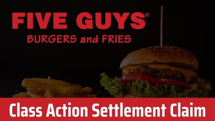 Five Guys Class Action Settlement Claim Form