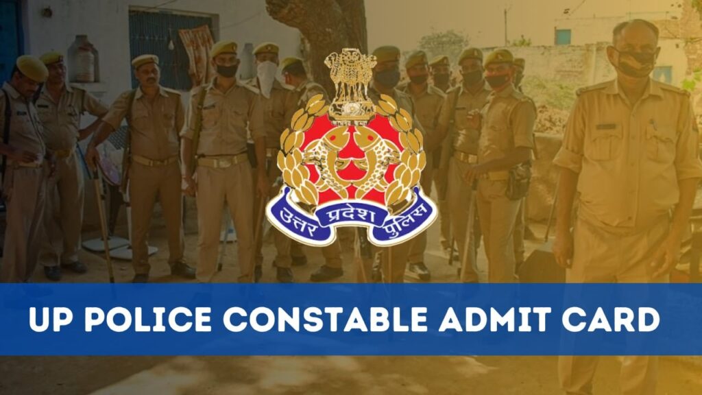 UP Police Constable Admit Card