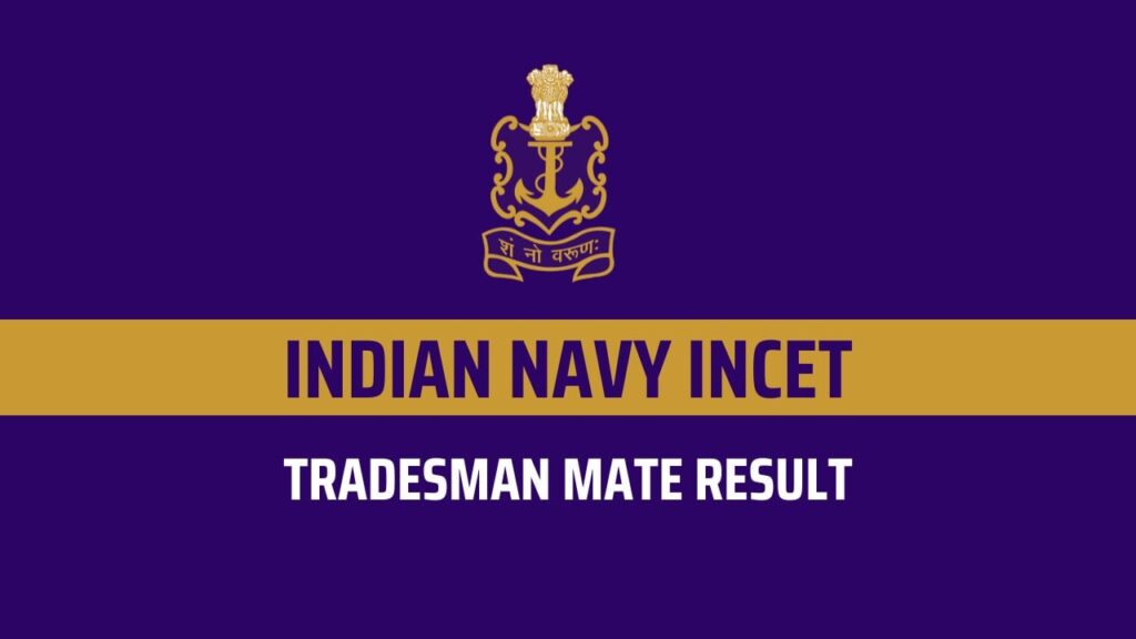 Indian Navy INCET Result 2024, Check Tradesman Exam Answer Key and Release Date