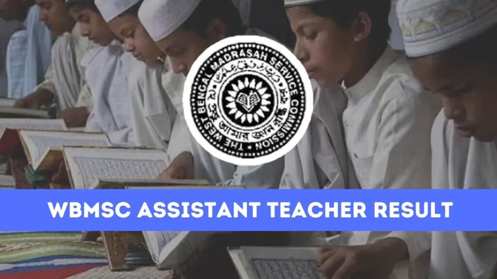 WBMSC Assistant Teacher Result