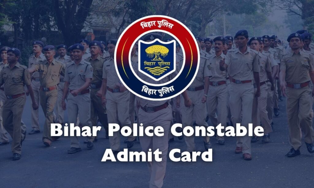 Bihar Police Constable Admit Card