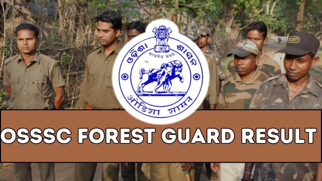 OSSSC Forest Guard Result