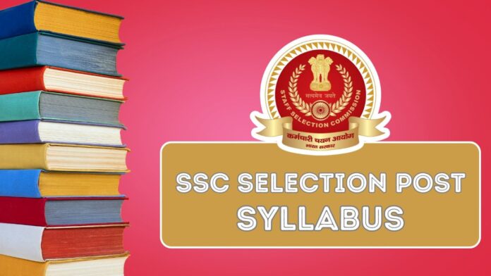 SSC Selection Post Syllabus