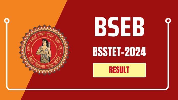BSSTET Result 2024, Check BSEB SSTET Paper 1 and 2 Marks bsebstet.com