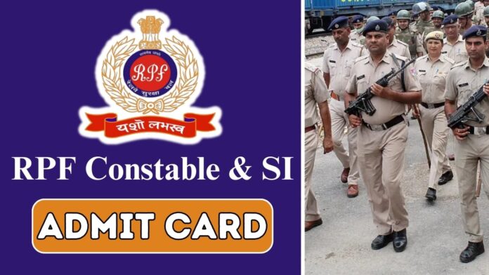 RPF Constable & SI Admit Card