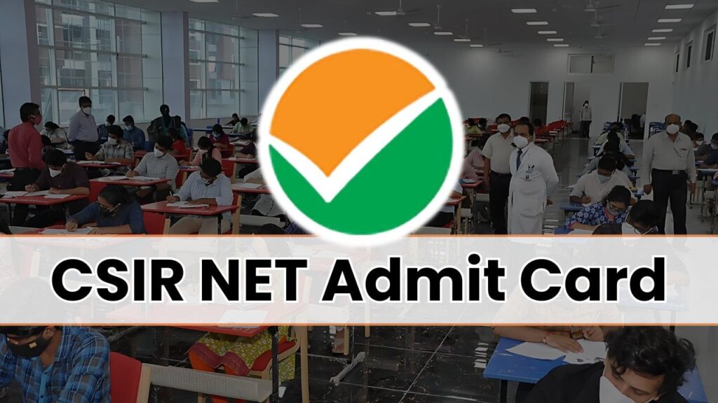 CSIR NET Admit Card