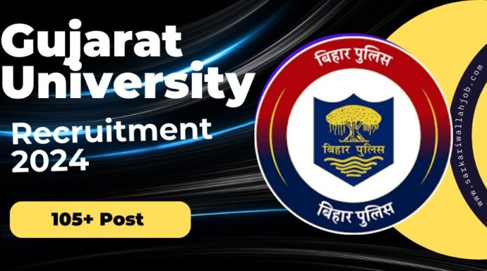 Gujarat University Recruitment 2024