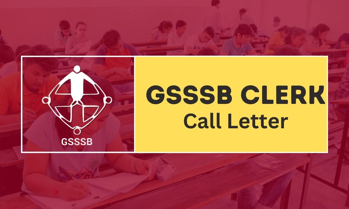 GSSSB Clerk Call Letter