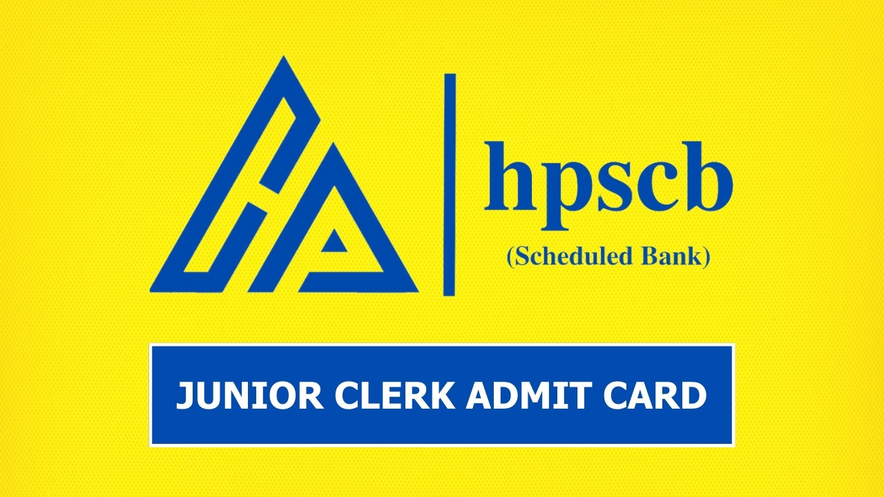 HPSCB JUNIOR CLERK ADMIT CARD