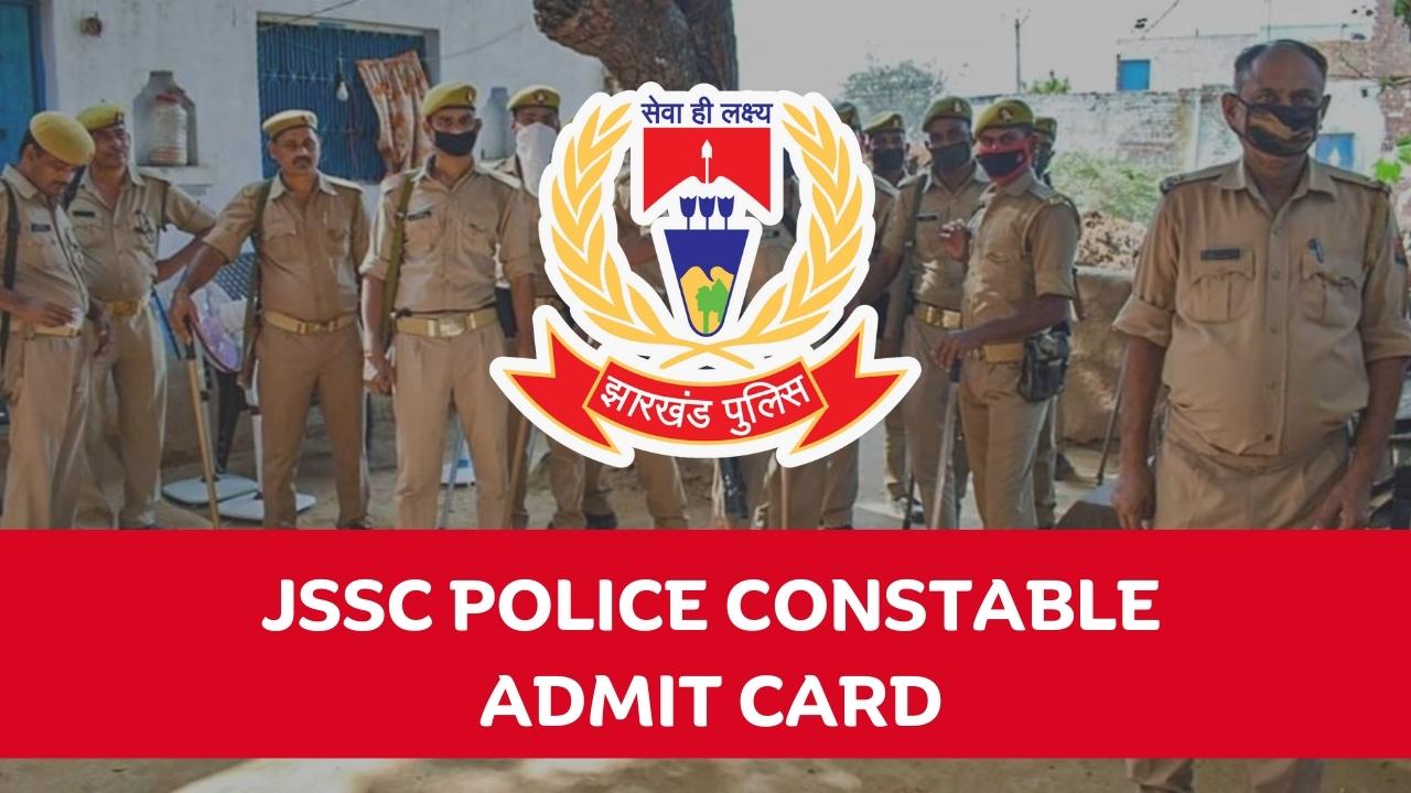 JSSC Constable Admit Card
