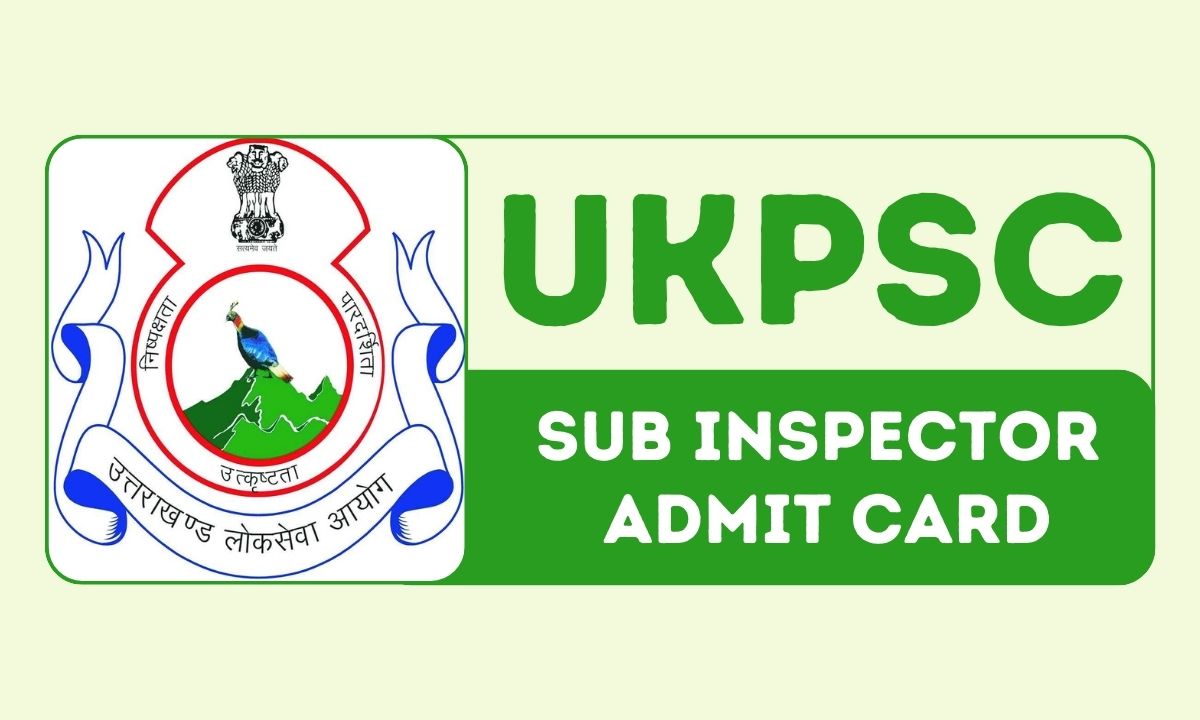 UKPSC SI Admit Card