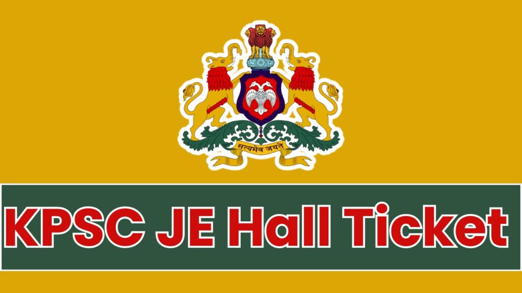 KPSC JE Hall Ticket 2024, Check Examination Schedule and Paper Pattern