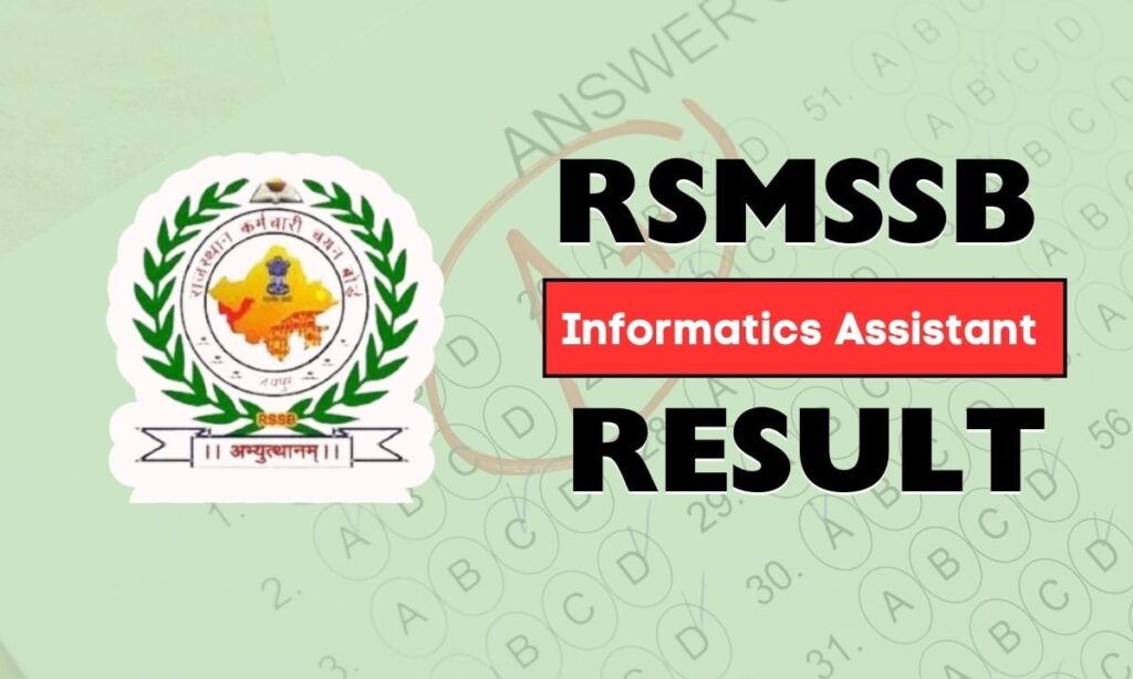 RSMSSB Informatics Assistant Result