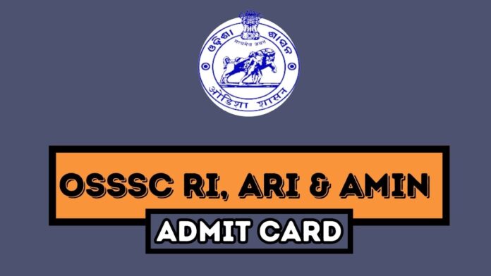 OSSSC RI, ARI & AMIN ADMIT CARD 2024