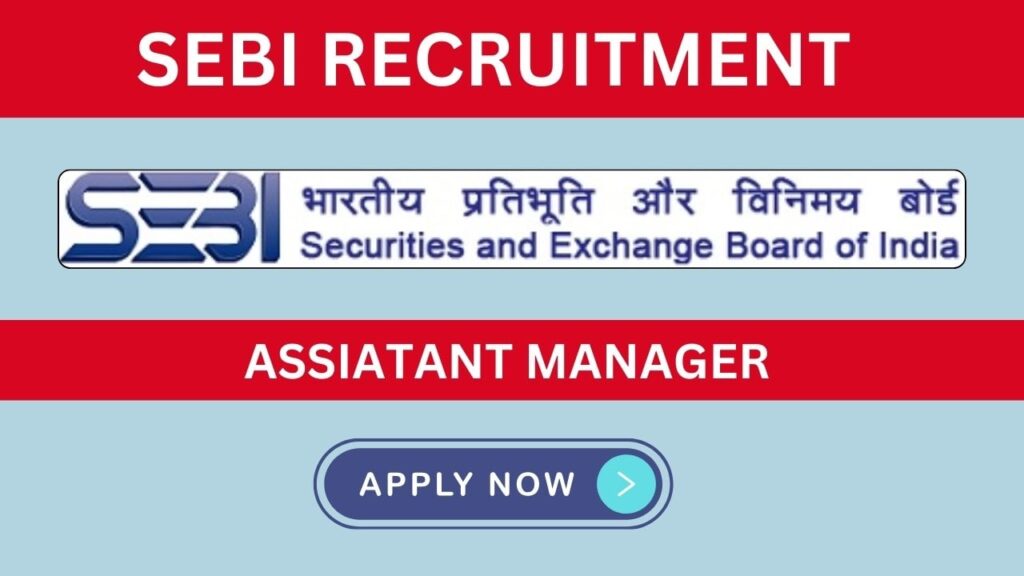 SEBI RECRUITMENT