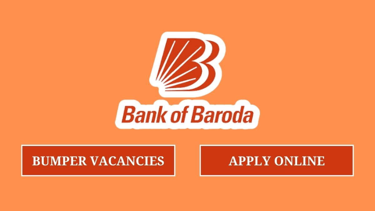 Bank of Baroda Recruitment