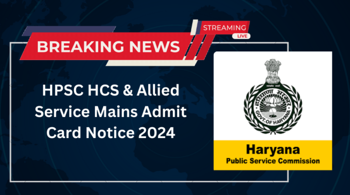 HPSC HCS Admit Card 2024