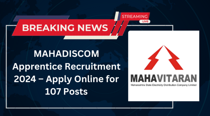 MAHADISCOM Apprentice Recruitment 2024 