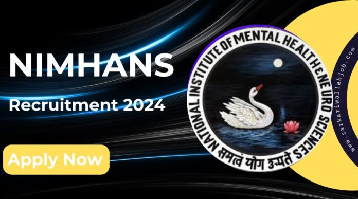 NIMHANS Notification 2024