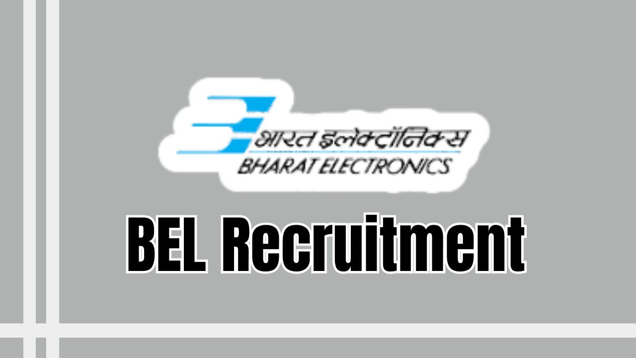 BEL Recruitment