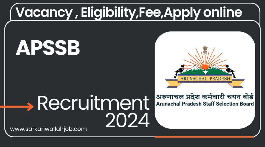 APSSB Recruitment 2024 