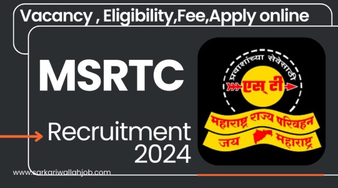 MSRTC Recruitment 2024