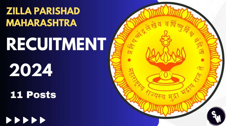Zilla Parishad Maharashtra Recruitment 2024 
