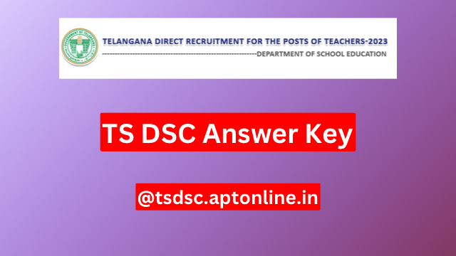 TS DSC Answer Key 2024