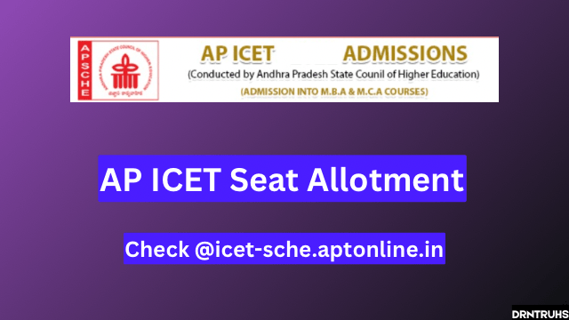 AP ICET Phase-I Seat Allotment 2024 (OUT) Check @icet-sche.aptonline.in